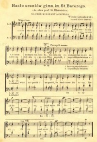 Hymn uczniów gimnazjum im. St. Batorego - muzyka: Witold Lutosławski