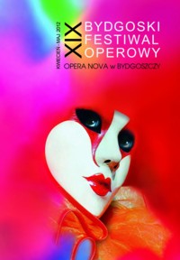 XIX Bydgoski Festiwal Operowy 2012