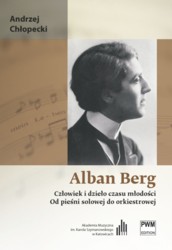 Andrzej Chłopecki - Alban Berg