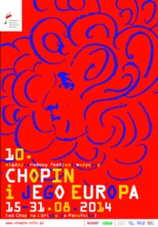 10.Międzynarodowy Festiwal Muzyczny CHOPIN I JEGO EUROPA