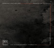 PASSIO Dariusza Przybylskiego (DUX)