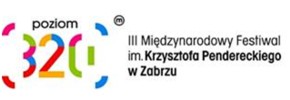 III Międzynarodowy Festiwal im. Krzysztofa Pendereckiego w Zabrzu