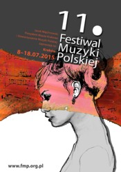 11. edycja Festiwalu Muzyki Polskiej 2015