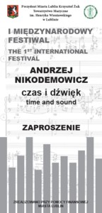 I Międzynarodowy Festiwal „Andrzej Nikodemowicz – Czas i Dźwięk”