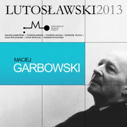 Maciej Garbowski: Lutosławski Collective