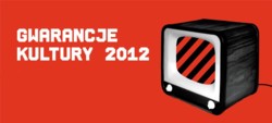 Gwarancje Kultury 2012