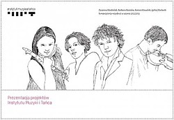 Prezentacja projektów Instytutu Muzyki i Tańca