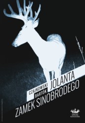 Premiera oper Jolanta Piotra Czajkowskiego i Zamek Sinobrodego Beli Bartóka 