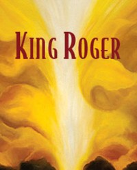 Król Roger Karola Szymanowskiego w Santa Fe Opera 