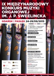 IX MIĘDZYNARODOWY KONKURS MUZYKI ORGANOWEJ IM. J. P.  SWEELINCKA