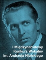 I Międzynarodowy Konkurs Wokalny im. Andrzeja Hiolskiego