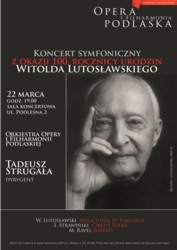 Koncert z okazji 100. rocznicy urodzin Witolda Lutosławskiego