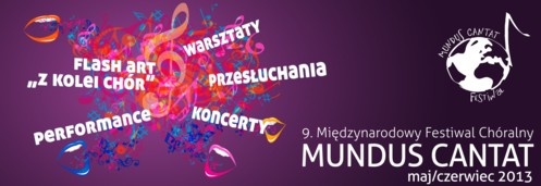 Międzynarodowy Festiwal Chóralny MUNDUS CANTAT Sopot 2013