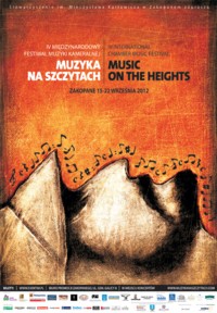 IV Międzynarodowy Festiwal Muzyki Kameralnej „Muzyka na Szczytach” 2012