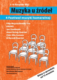 Festiwal Muzyki Kameralnej „Muzyka u Źródeł” 2012