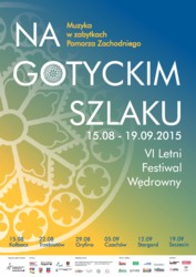Na gotyckim szlaku - Muzyka w Zabytkach Pomorza Zachodniego