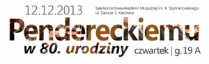 Krzysztofowi Pendereckiemu w 80. urodziny
