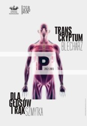 Premiery dzieł dla głosów i rąk Jagody Szytki i Transcryptum Wojtka Blecharza w ramach Projektu 'P' 
