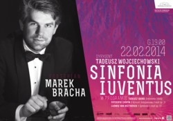 Sinfonia Iuventus i Marek Bracha