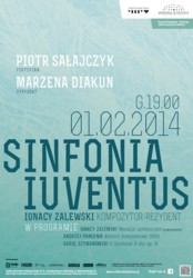 Ignacy Zalewski „Kompozytor - rezydent" i Polska Orkiestra Sinfonia Iuventus