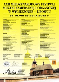 22. Międzynarodowy Festiwal Muzyki Kameralnej i Organowej w Wygiełzowie-Lipowcu