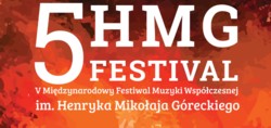 Międzynarodowy Festiwal Muzyki Współczesnej im. Henryka Mikołaja Góreckiego 2015