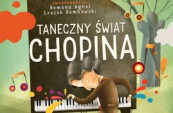 Taneczny Świat Chopina